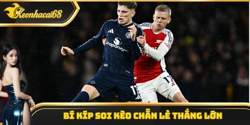 Bí kíp soi kèo chẵn lẻ thắng lớn